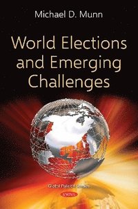 bokomslag World Elections and Emerging Challenges