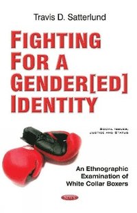 bokomslag Fighting for a Gender[ed] Identity