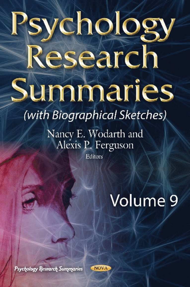 Psychology Research Summaries -- Volume 9