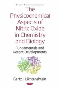 bokomslag Physicochemical Aspects of Nitric Oxide in Chemistry and Biology