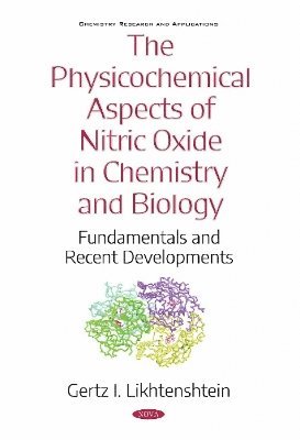 bokomslag Physicochemical Aspects of Nitric Oxide in Chemistry and Biology