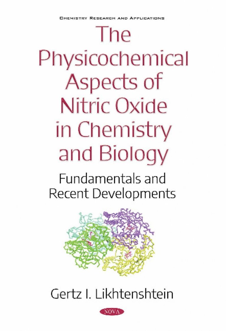 Physicochemical Aspects of Nitric Oxide in Chemistry and Biology