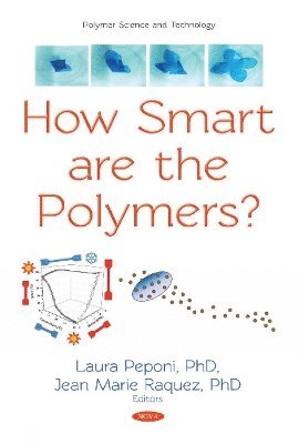 bokomslag How Smart are the Polymers?