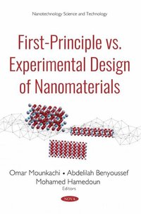 bokomslag First-Principle vs Experimental Design of Nanomaterials