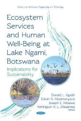Ecosystem Services and Human Well-being at Lake Ngami, Botswana 1