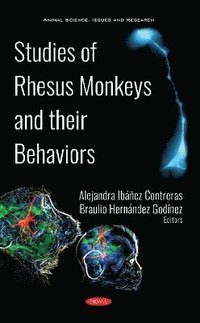 bokomslag Studies of Rhesus Monkeys and their Behaviors