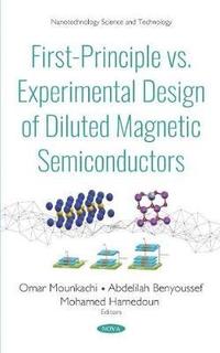 bokomslag First-Principle vs. Experimental Design of Diluted Magnetic Semiconductors