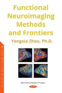 bokomslag Functional Neuroimaging Methods and Frontiers