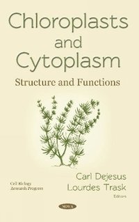 bokomslag Chloroplasts and Cytoplasm