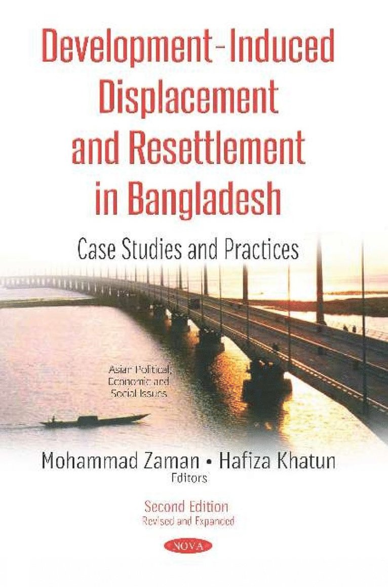 Mohammad Zaman, Hafiza Khatun, Ph.D. Zaman, Mohammad - Development-Induced Displacement and Resettlement in Bangladesh, Häftad