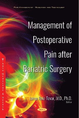 Management of Postoperative Pain after Bariatric Surgery 1