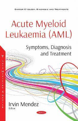 bokomslag Acute Myeloid Leukaemia (AML)