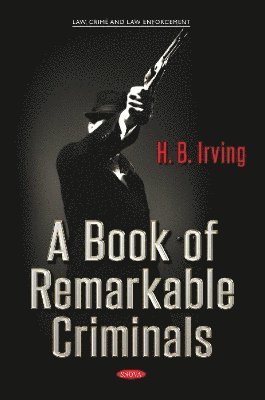 bokomslag A Book of Remarkable Criminals