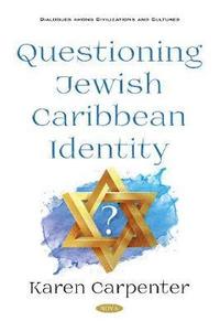 bokomslag Questioning Jewish Caribbean Identity