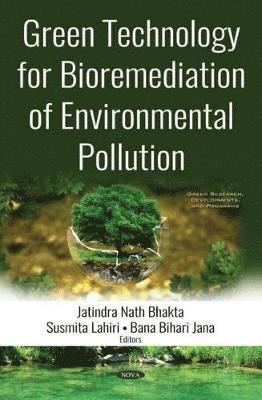bokomslag Green Technology for Bioremediation of Environmental Pollution