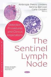 bokomslag The Sentinel Lymph Node