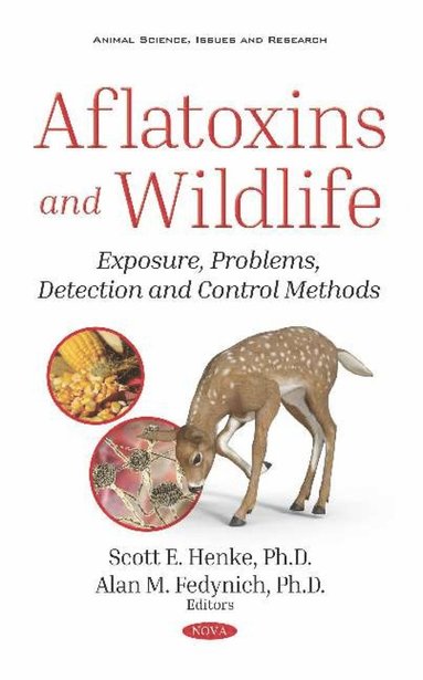 bokomslag Aflatoxins and Wildlife