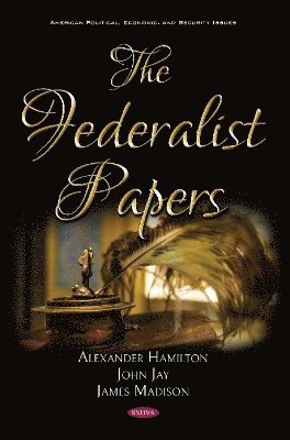 bokomslag The Federalist Papers