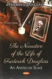 bokomslag The Narrative of the Life of Frederick Douglass
