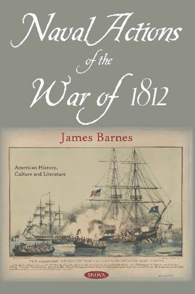 Naval Actions of the War of 1812 1