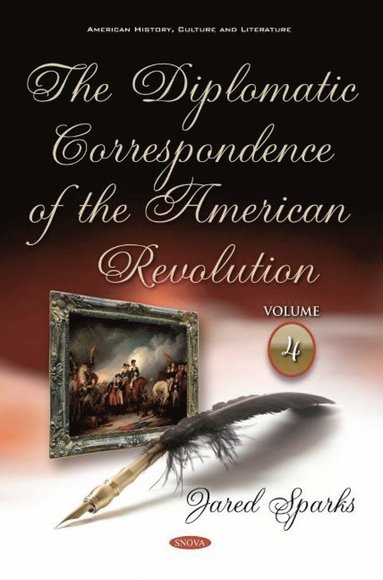 bokomslag Diplomatic Correspondence of the American Revolution