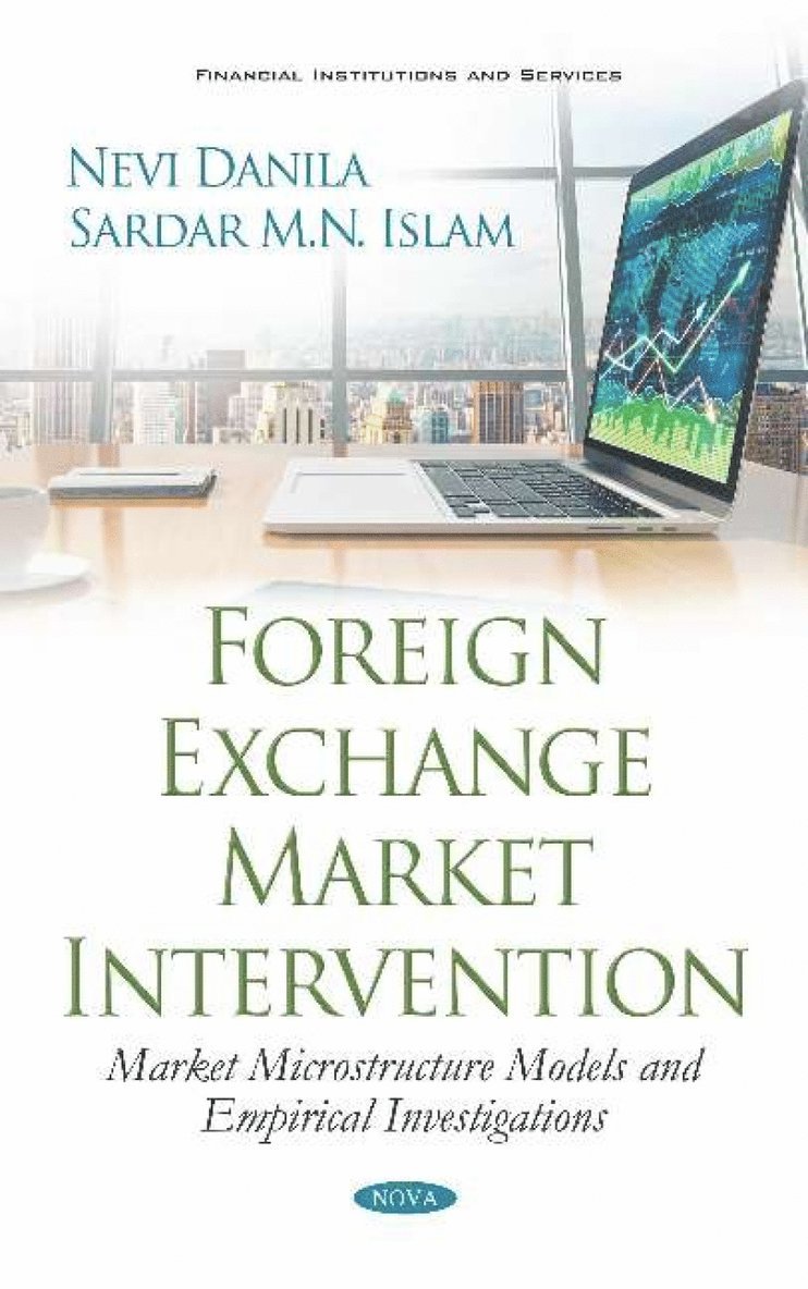 Nevi Danila, Sardar M.N. Islam - Foreign Exchange Market Intervention, Inbunden