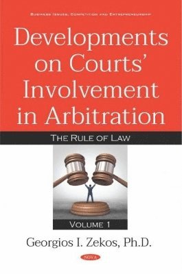 Developments on Courts Involvement in Arbitration 1