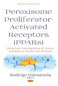 bokomslag Peroxisome Profilerator-Activated Receptors (PPARs)