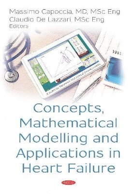 Concepts, Mathematical Modelling and Applications in Heart Failure 1