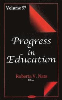 bokomslag Progress in Education. Volume 57