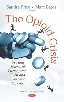 bokomslag The Opioid Crisis