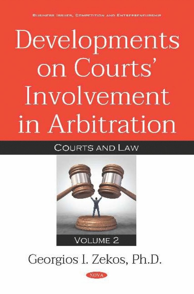 Developments on Courts Involvement in Arbitration 1