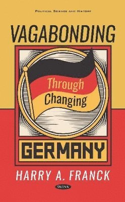 Vagabonding Through Changing Germany 1