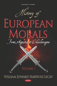 bokomslag History of European Morals
