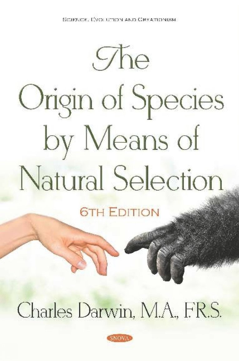 The Origin of Species by Means of Natural Selection 1