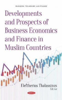 bokomslag Developments and Prospects of Business Economics and Finance in Muslim Countries