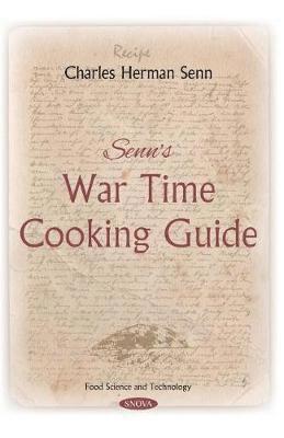 bokomslag Senn's War Time Cooking Guide