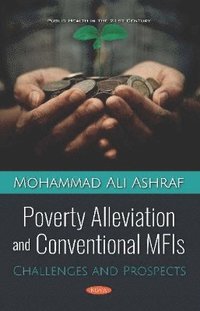 bokomslag Poverty Alleviation and Conventional MFIs