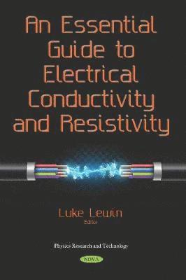 bokomslag Essential Guide to Electrical Conductivity and Resistivity