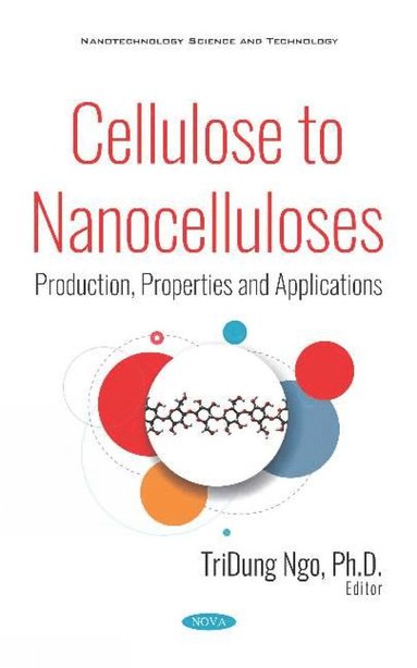 bokomslag Cellulose to Nanocelluloses