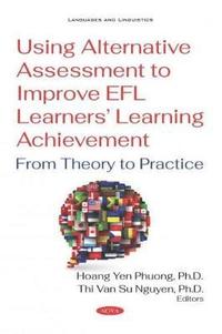 bokomslag Using Alternative Assessment to Improve EFL Learners' Learning Achievement