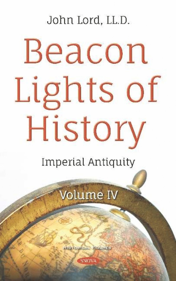 John Lord, LLD Lord, John - Beacon Lights of History, Inbunden