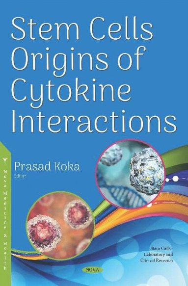 bokomslag Stem Cells Origins of Cytokine Interactions