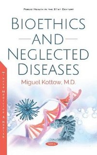 bokomslag Bioethics and Neglected Diseases