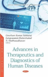 bokomslag Advances in Therapeutics and Diagnostics of Human Diseases