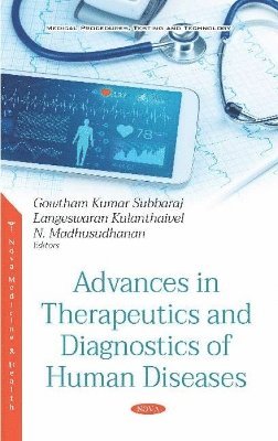 Advances in Therapeutics and Diagnostics of Human Diseases 1