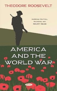 bokomslag America and the World War