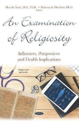 An Examination of Religiosity 1