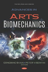 bokomslag Advances in Arts Biomechanics