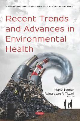 bokomslag Recent Trends and Advances in Environmental Health
